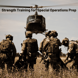 Strength Training for Special Operations Prep thumbnail